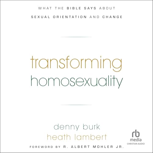 Cover of Transforming Homosexuality