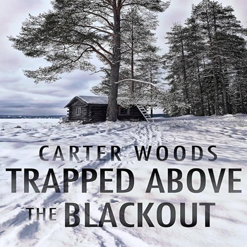 Cover of Trapped Above the Blackout