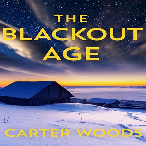 Cover of The Blackout Age