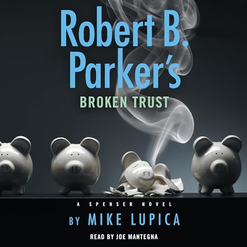 Cover of Robert B. Parker's Broken Trust
