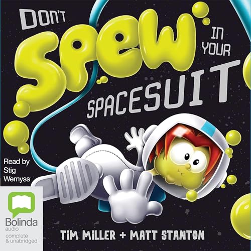 Cover of Don't Spew in Your Spacesuit