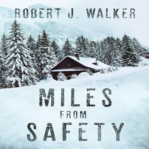 Cover of Miles from Safety