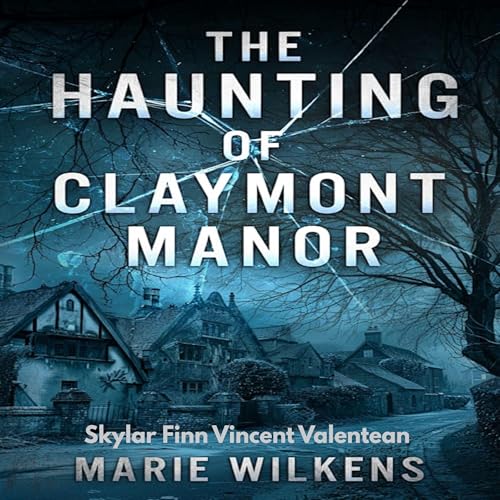 Cover of The Haunting of Claymont Manor Boxset