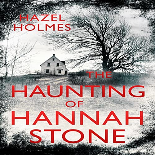 Cover of The Haunting of Hannah Stone