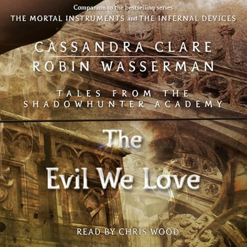 Cover of The Evil We Love