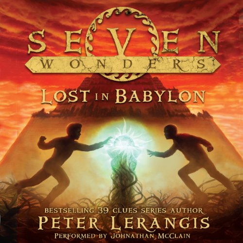 Cover of Seven Wonders Book 2: Lost in Babylon
