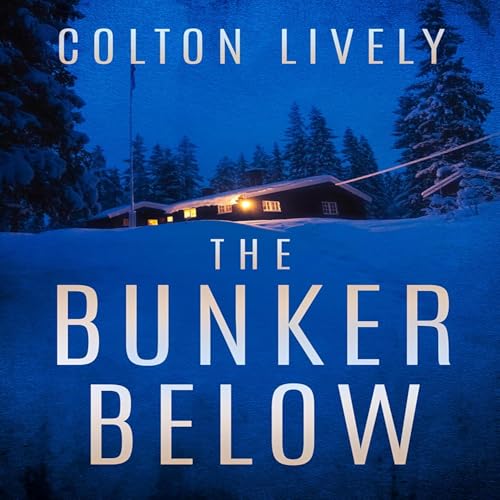 Cover of The Bunker Below