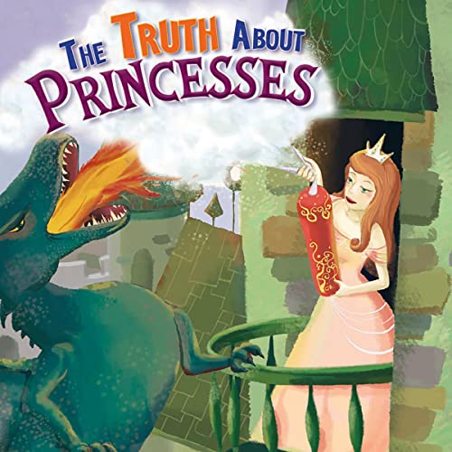 Cover of The Truth About Princesses