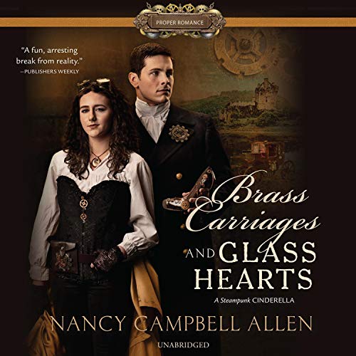 Cover of Brass Carriages and Glass Hearts