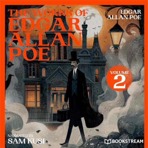 Cover of The Works of Edgar Allan Poe (Volume 2)