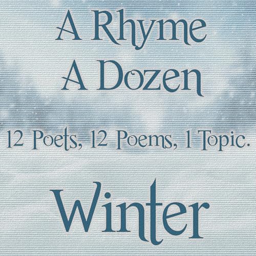Cover of A Rhyme a Dozen ― Winter