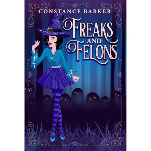 Cover of Freaks and Felons
