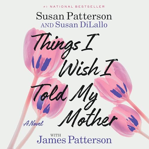Cover of Things I Wish I Told My Mother