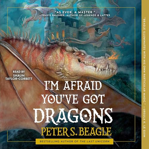 Cover of I'm Afraid You've Got Dragons