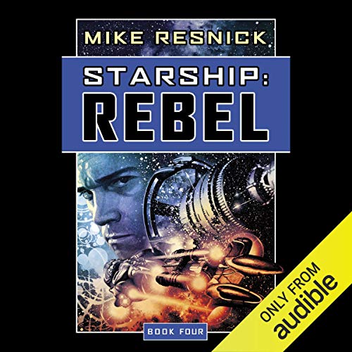 Cover of Starship: Rebel