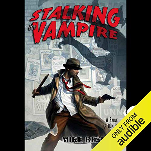 Cover of Stalking the Vampire