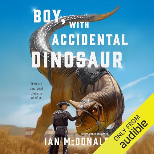Cover of Boy, with Accidental Dinosaur