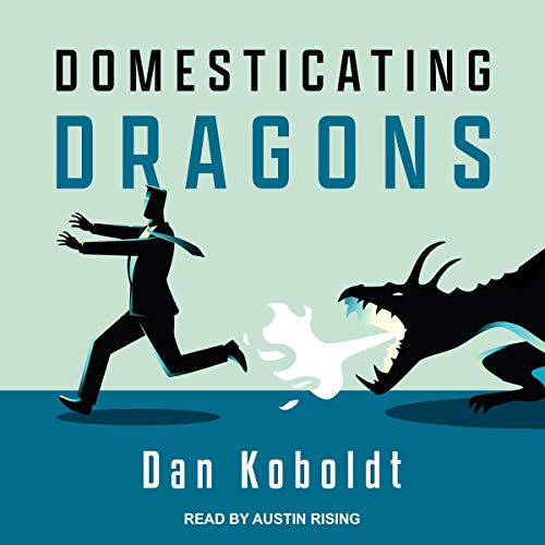 Cover of Domesticating Dragons