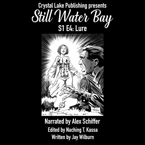 Cover of Still Water Bay S1 E4: Lure