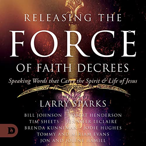 Cover of Releasing the Force of Faith Decrees
