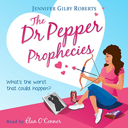 Cover of The Dr. Pepper Prophecies