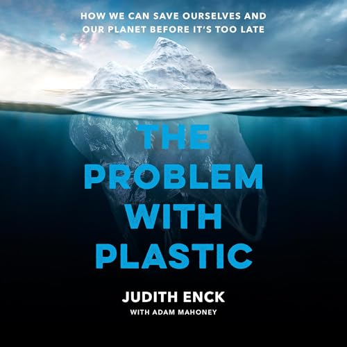 Cover of The Problem with Plastic