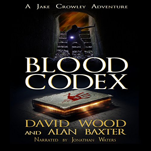 Cover of Blood Codex: A Jake Crowley Adventure