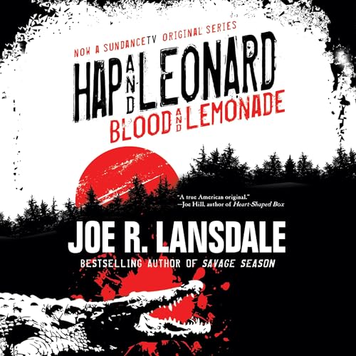 Cover of Hap and Leonard: Blood and Lemonade