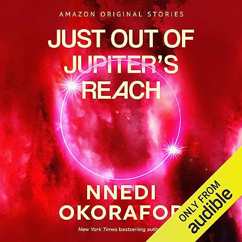 Cover of Just Out of Jupiter's Reach