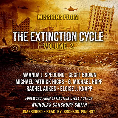 Cover of Missions from the Extinction Cycle, Vol. 2