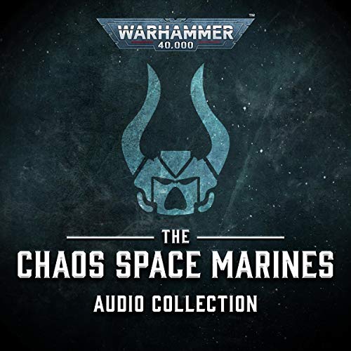 Cover of The Chaos Space Marines Audio Collection