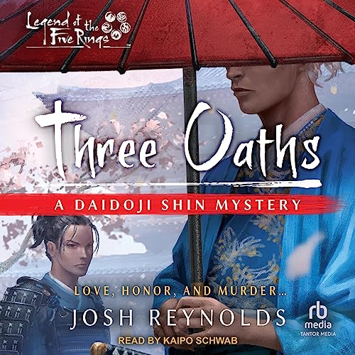 Cover of Three Oaths: A Legend of the Five Rings Novel