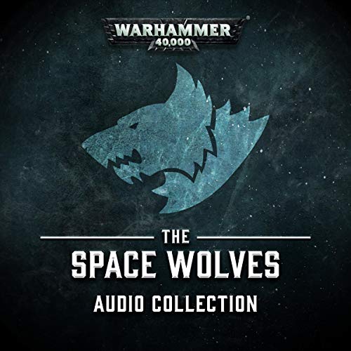 Cover of The Space Wolves Audio Collection