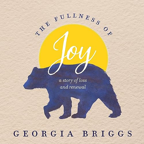 Cover of The Fullness of Joy