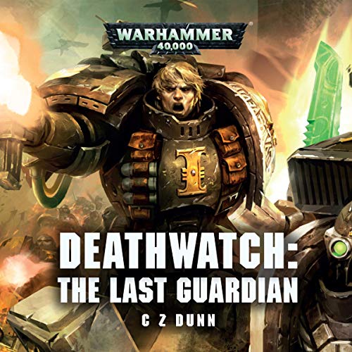 Cover of Deathwatch: The Last Guardian