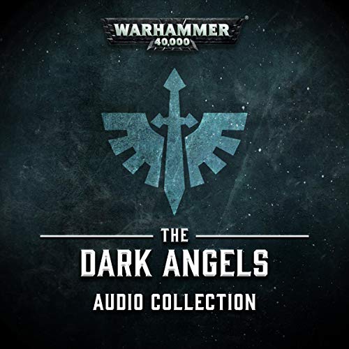 Cover of The Dark Angels Audio Collection