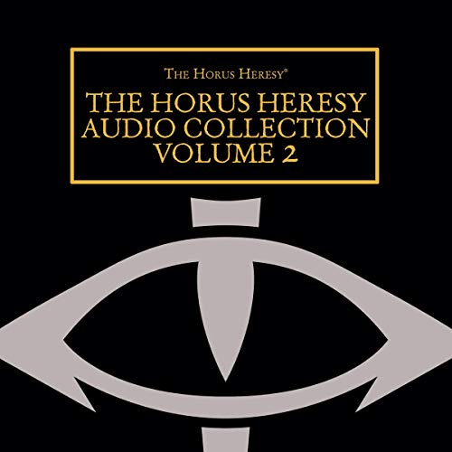 Cover of The Horus Heresy Audio Collection: Volume 2