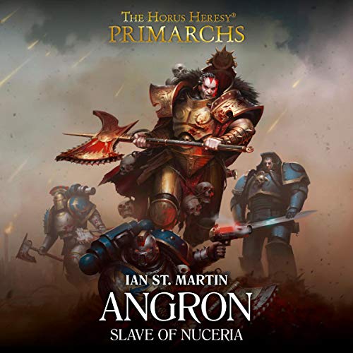 Cover of Angron: Slave of Nuceria