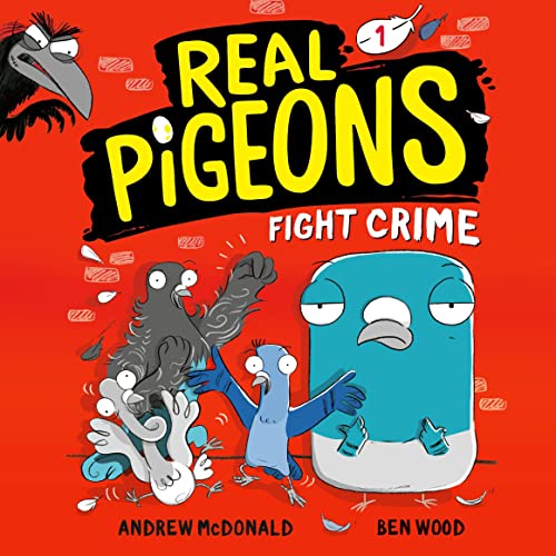 Cover of Real Pigeons Fight Crime (Book 1)