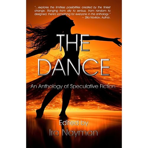 Cover of The Dance: An Anthology of Speculative Fiction
