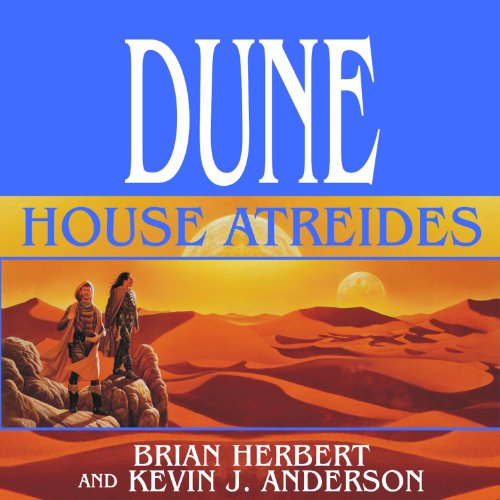 Cover of Dune: House Atreides: House Trilogy, Book 1