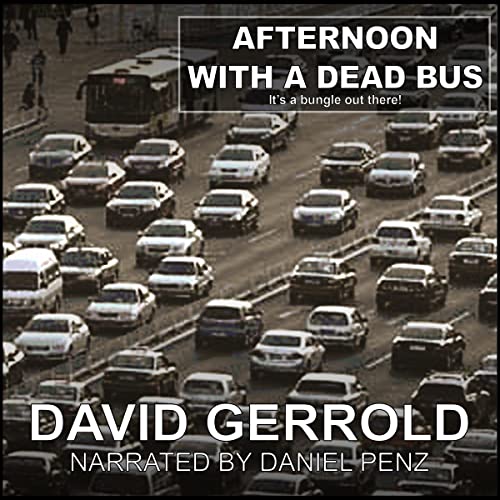 Cover of Afternoon with a Dead Bus