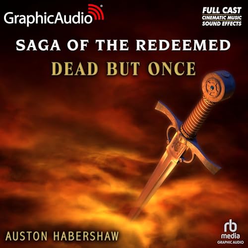 Cover of Dead But Once [Dramatized Adaptation]