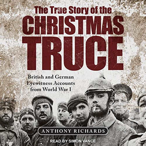 Cover of The True Story of the Christmas Truce