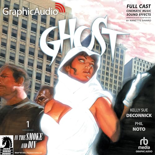 Cover of Ghost, Volume 1: In the Smoke and Din (Dramatized Adaptation)