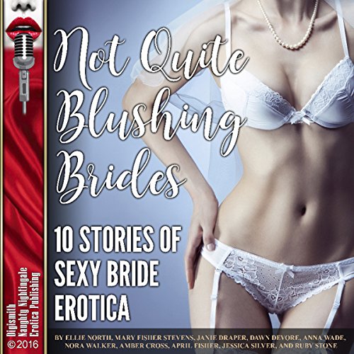 Cover of Not Quite Blushing Brides