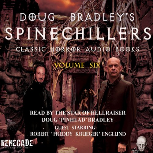 Cover of Doug Bradley's Spinechillers, Volume Six