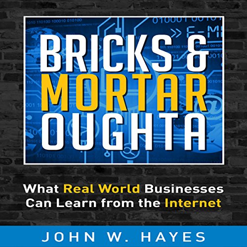Cover of Bricks & Mortar Oughta