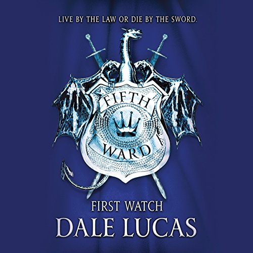 Cover of The Fifth Ward: First Watch