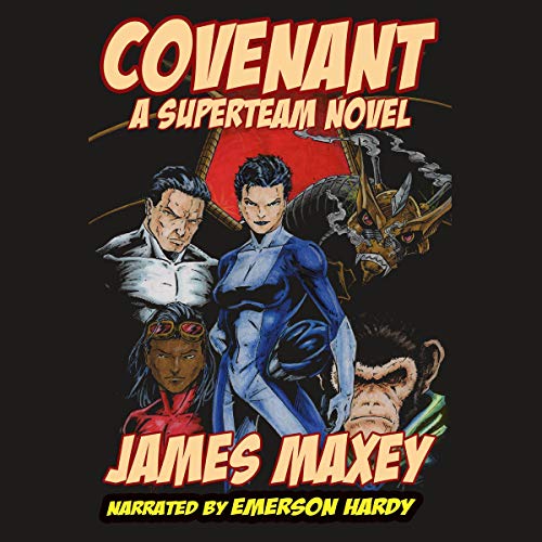 Cover of Covenant: A Superteam Novel